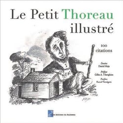 Le petit Thoureau illustré : 100 citations