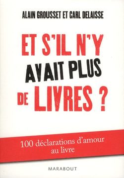 Et s'il n'y avait plus de livres ?