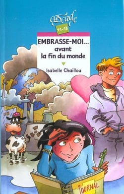 Embrasse-moi avant la fin du monde