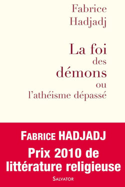 La foi des démons ou l'athéisme dépasse