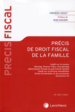 Précis de droit fiscal de la famille (19e édition)