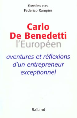 Un italien juge la france - carlo de benedetti - entretien avec federico rampini