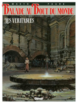 Balade au bout du monde - cycle 3 Tome 1 : les véritables