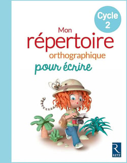 CLÉO : mon répertoire orthographique pour écrire - cycle 2 (édition 2018)
