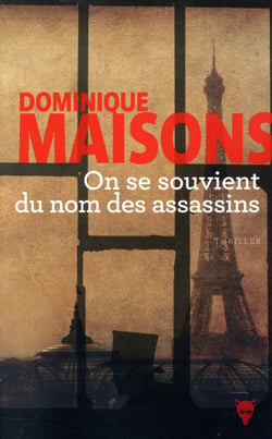 On se souvient du nom des assassins