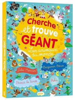 Cherche et trouve géant : les animaux du monde