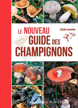 Nouveau Guide Des Champignons