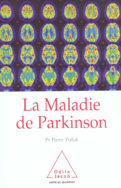 La maladie de parkinson (EDITION 2004)