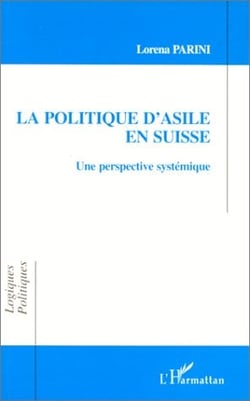 La politique d'asile en Suisse : une perspective systémique