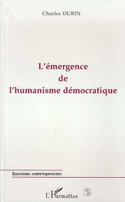 L'émergence de l'humanisme démocratique