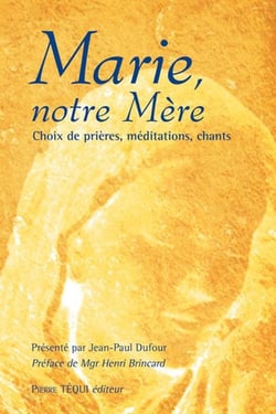 Marie, notre mère