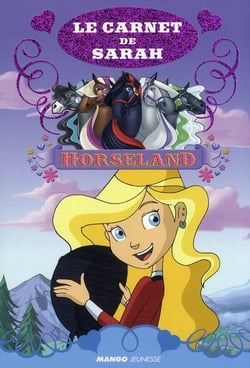 Horseland - le carnet de sarah