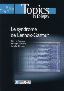 Le syndrome de Lennox-Gastaut