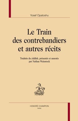 Le train des contrebandiers et autres récits