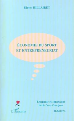 ECONOMIE DU SPORT ET ENTREPRENEURIAT