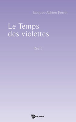 Le temps des violettes