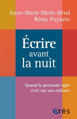 Écrire avant la nuit : quand la personne âgée écrit sur son enfance