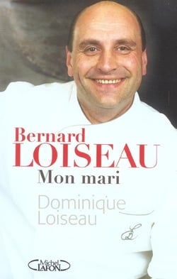 Bernard loiseau mon mari