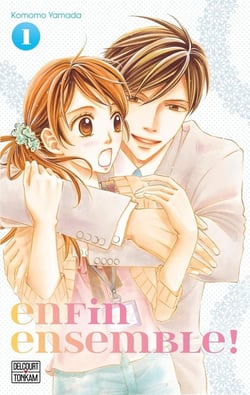 Enfin ensemble ! Tome 1