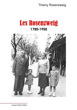 Les rosenzweig : 1720-1952