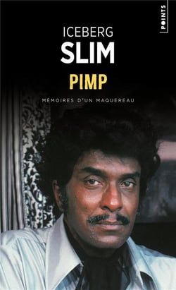 Pimp : mémoires d'un maquereau