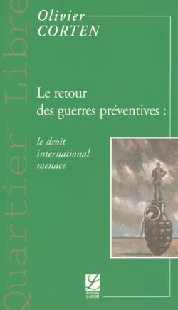 Guerres préventives et droit internationnal