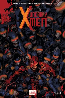 Uncanny X-Men Tome 5