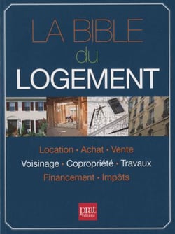 La bible du logement