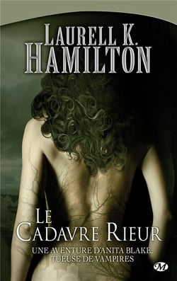 Anita Blake Tome 2 : le cadavre rieur