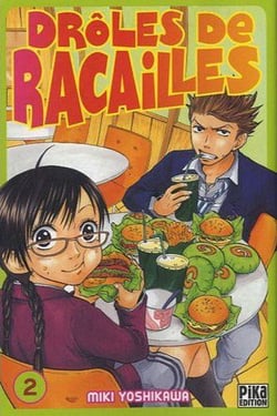 Drôles de racailles t.2
