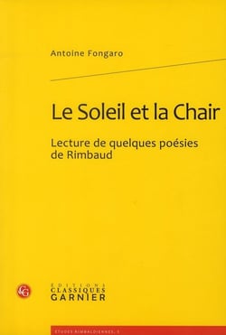 Le soleil et la chair - lecture de quelques poésies de Rimbaud