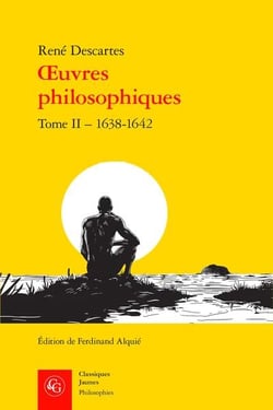 Oeuvres philosophiques Tome 2 : 1638-1642
