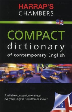 Harrap's chambers compact dictionary of contemporary english