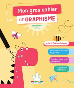 Mon gros cahier de graphisme : Maternelle - + de 200 activités