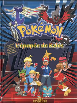 Pokémon : l'épopée de Kalos - collector