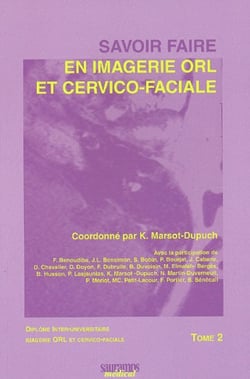 Savoir faire en imagerie ORL et cervico faciale t.2