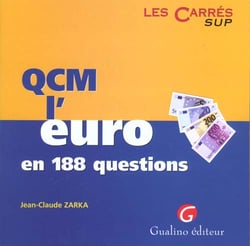 Qcm. l'euro en 188 questions