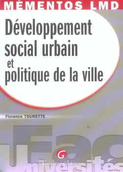Memento : developpement social urbain et politique de la ville