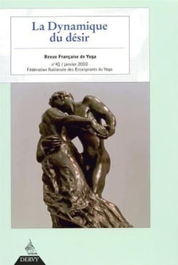 Revue Française de Yoga - N° 41 La dynamique du désir