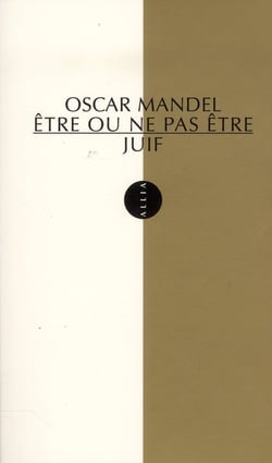 ETRE OU NE PAS ETRE JUIF