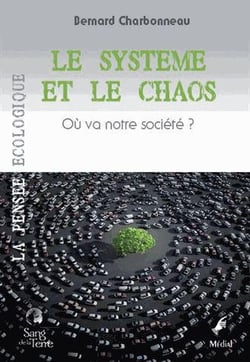 Le système et le chaos