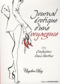 Voyage au bout du plaisir - confessions d'une libertine