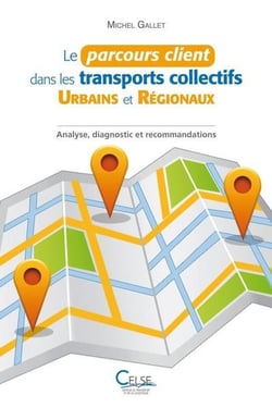 Le parcours client dans les transports collectifs urbains et regionaux