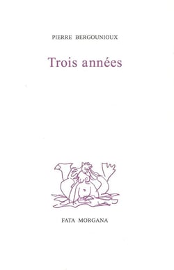 Trois années