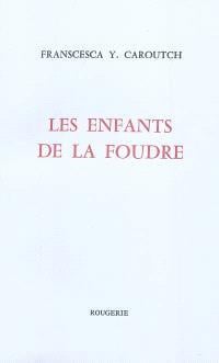 Les enfants de la foudre