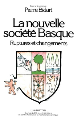 La nouvelle société basque - ruptures et changements