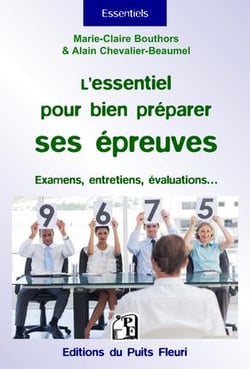 L'essentiel pour bien préparer ses épreuves