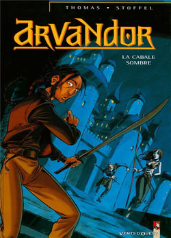 Arvandor - Tome 01 : La Cabale sombre