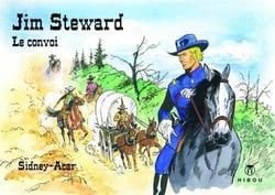 Jim Steward Tome 3 : le convoi