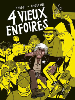 Quatre vieux enfoirés